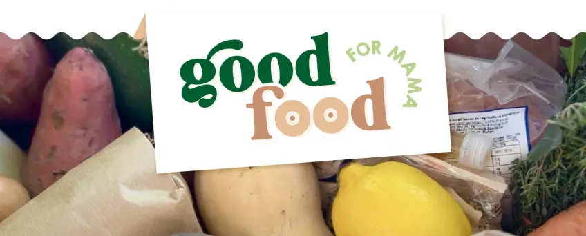 Good Food For Mama : la marque qui accompagne les femmes dans le post-partum