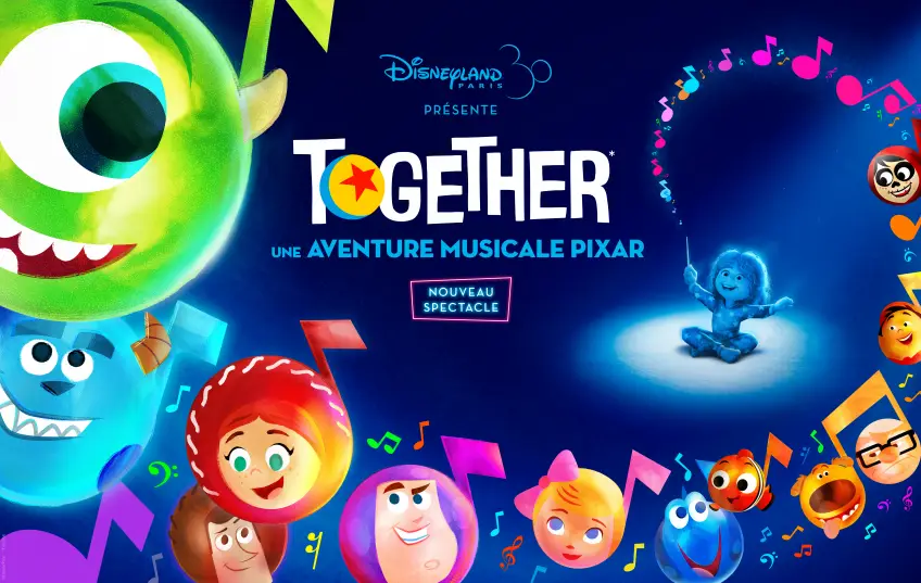 TOGETHER : une Aventure Musicale Pixar : Un voyage féérique et palpitant à Disneyland Paris