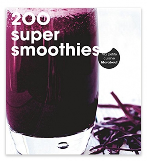 200 super smoothies - Marabout
