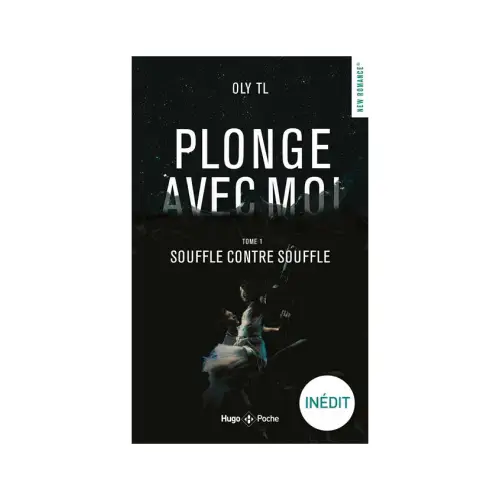 Plonge avec moi - tome 1 Souffle contre souffle (1) (French