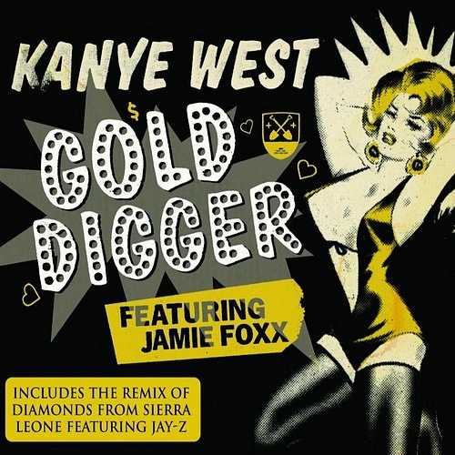 gold digger - Kanye West x Jamie Foxx